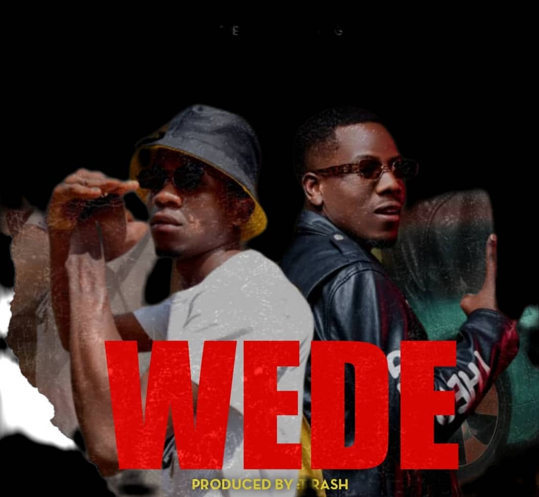 Ginimbi X Jemax – Wede (Prod By T Rash) | Pickwap Music