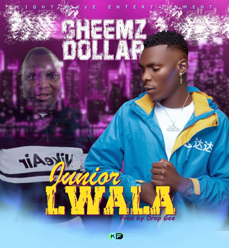 Cheemz Dollar – Junior Lwala (Boss wabaice)