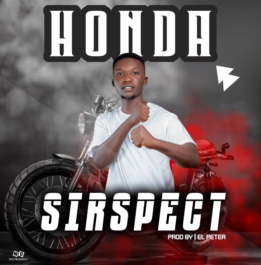 Sirspect – Honda (Pro by dj l peter)
