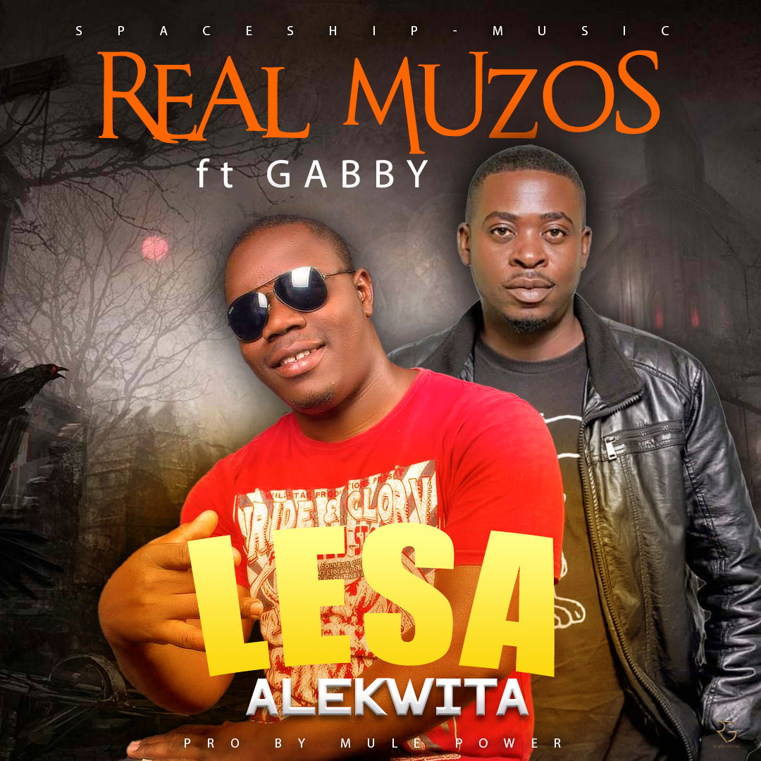 Real Muzos ft Gabby – Lesa Alekwita (Prod By Mule Power)