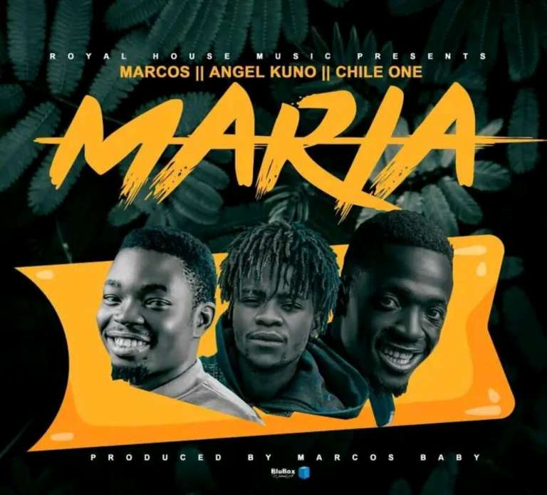 Marcos ft Angel Kuno & Chile One – Maria