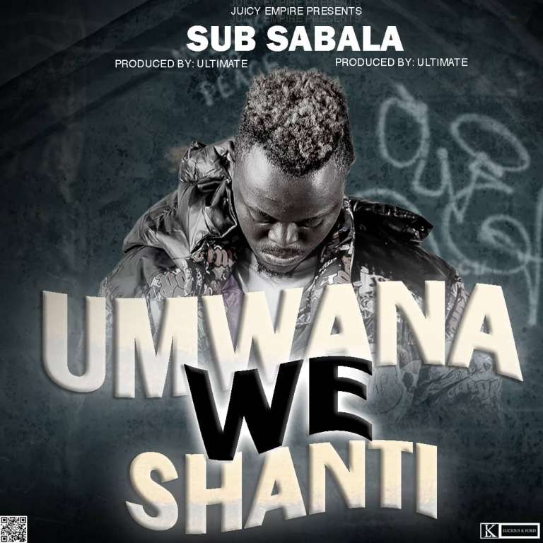 Sub Sabala – Umwana We Shanti