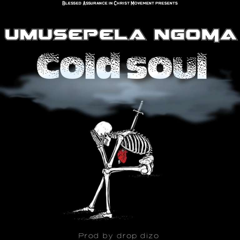 POEM: Umusepela Ngoma – Cold Soul