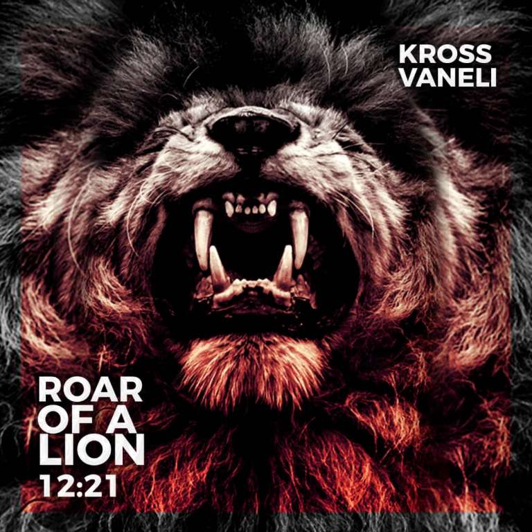 ALBUM: Kross Vaneli – Roar of a Lion