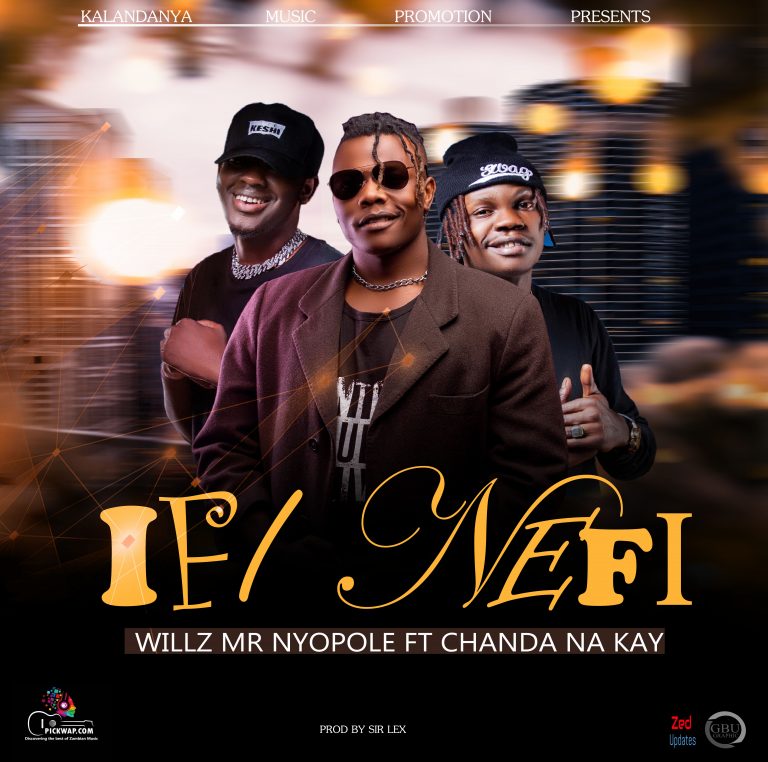 willz ft chanda na kay ifi nefi mp3