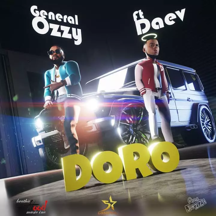 General Ozzy ft Daev – Doro