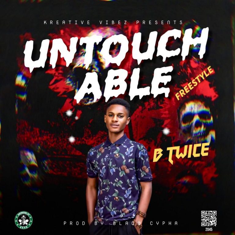 B Twice – Untouchable freestyle (Prod Blaqq Cypha)