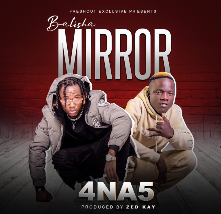 4 Na 5 – Balisha Mirror [Zed Kay]