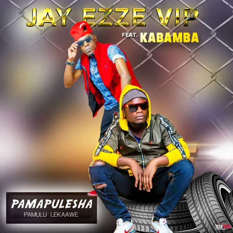 Jay Easy ft Kabamba – Pamapulesha Pamulu Lekaawe