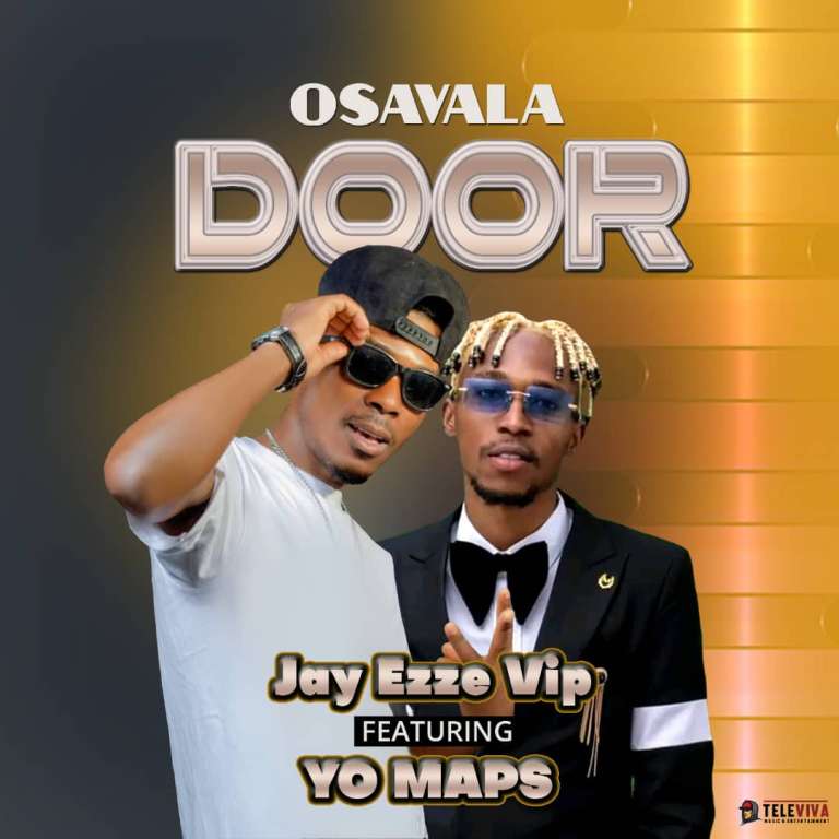 Jay Ezze ft Yo Maps – Osavala