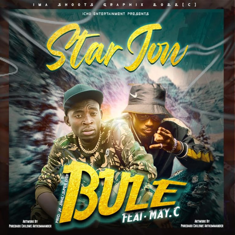 Starjon ft May C – Bule (Prod by Superever & S.M.D)