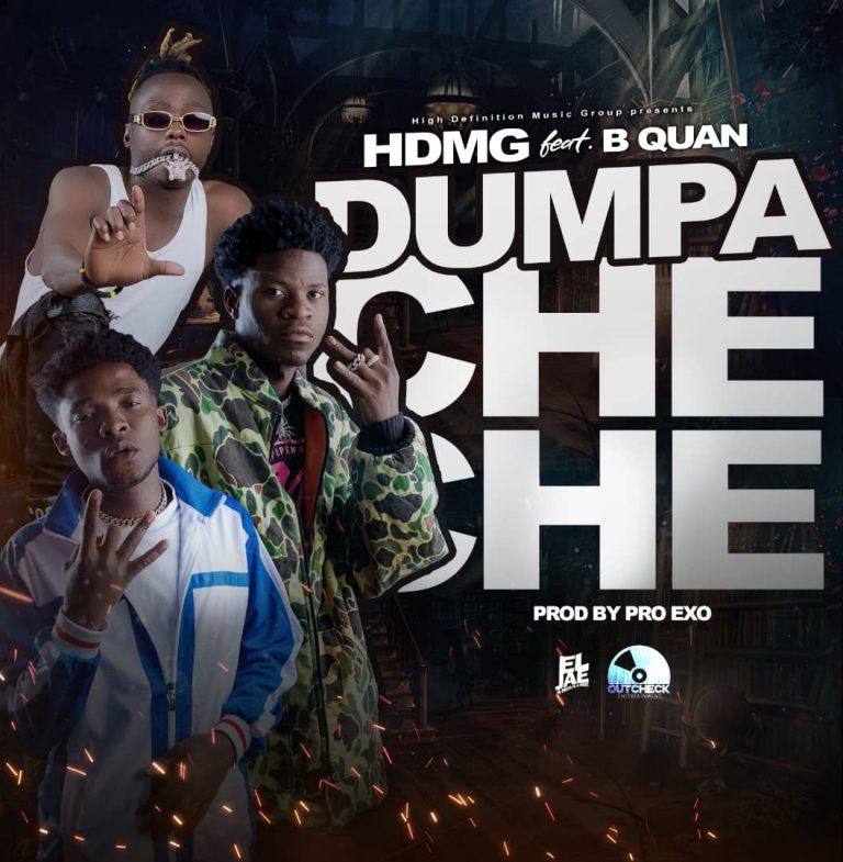 HDMG ft B Quan – Dumpa Che Che (Prod By Pro Exo)