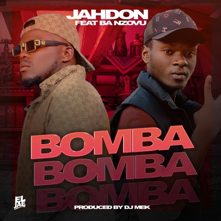 JAHDON FEAT NZOVU – BOMBA