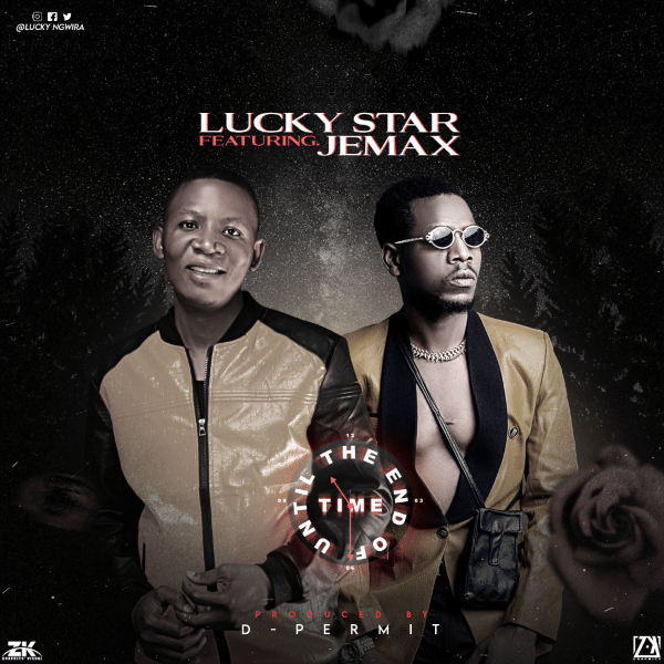 Lucky Star ft Jemax – Until The End of Time