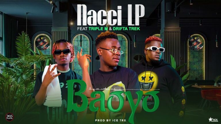 Nacci LP ft Drifta Trek & Triple M – BAOYO