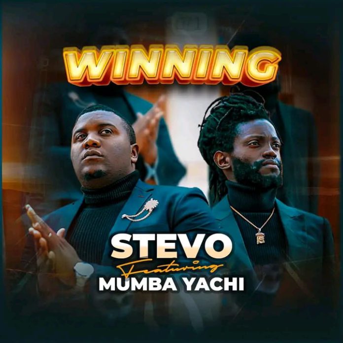 Stevo ft Mumba Yachi – Winning