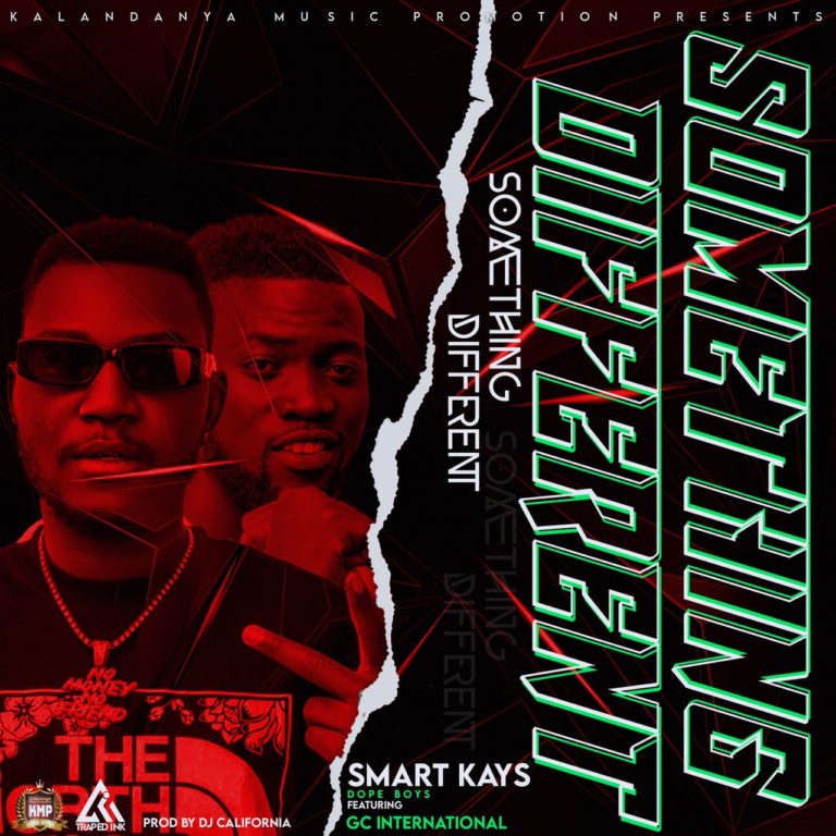 Smart Kayz (Dope Boys) Ft GC International – Something Different