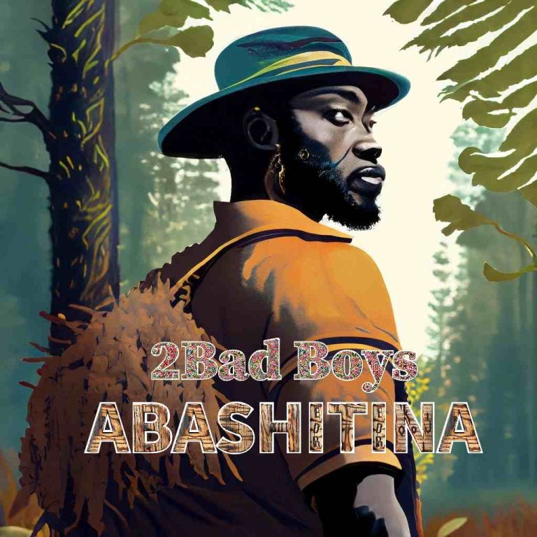2Bad Boys – Abashitina – Prod by Jay Swagg
