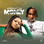 Mordecaii-zm-ft.-Ms-Grey-Money
