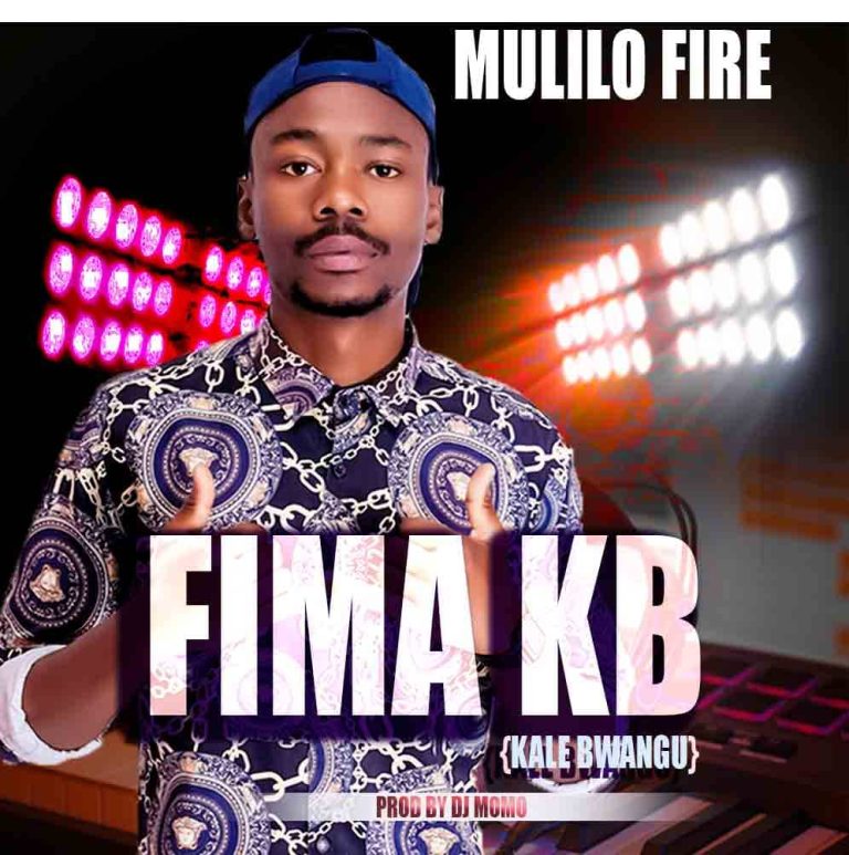 Mulilo Fire – Fima KB (Kale Bwangu) Prod by Dj Momo