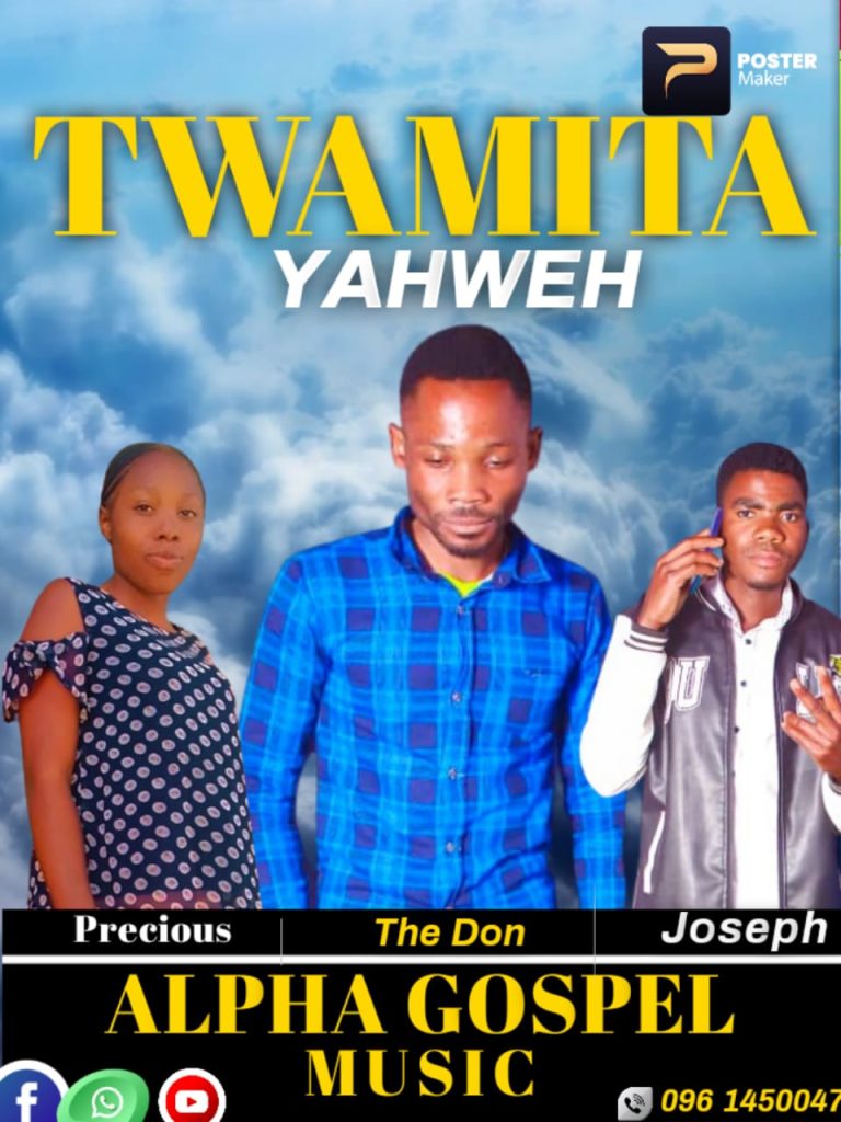 Alpha Gospel Music – Twamita Yahwe