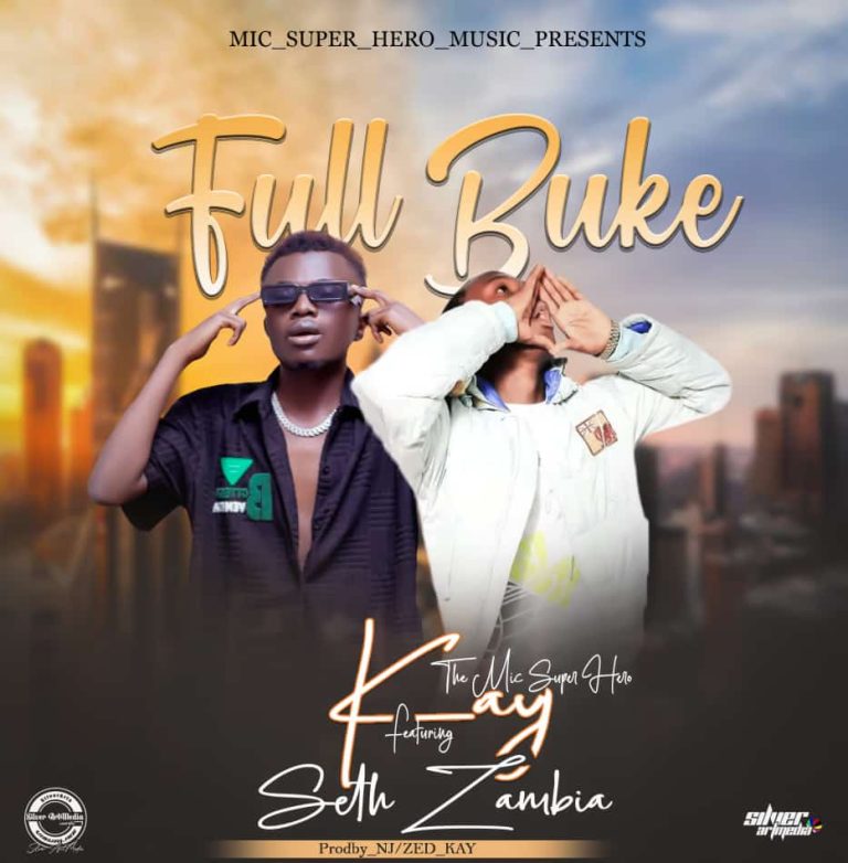 Kay The Mic Super Hero Ft Seth Zambia – Full Buke