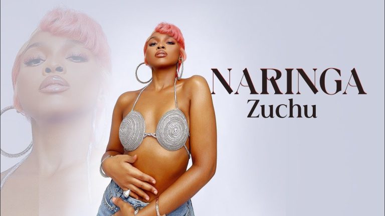 Zuchu – Naringa