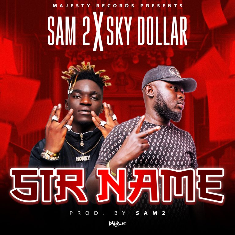 Sam 2 x Sky Dollar – Sir Name