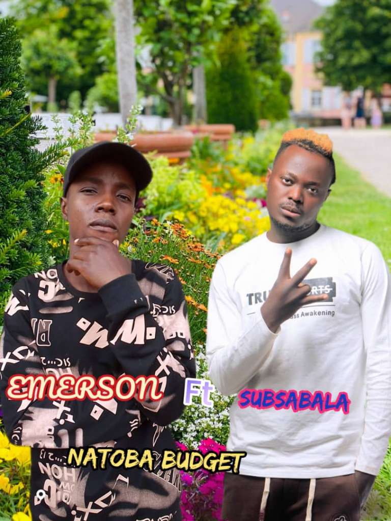 Emerson ft 408 Empire (Subsabala) Natoba – Budget Prod by T Flex