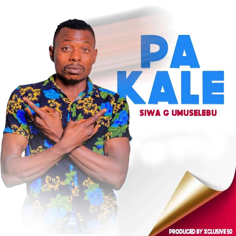 Siwa G – Pakale (Prod By Exclusive 5ifty)