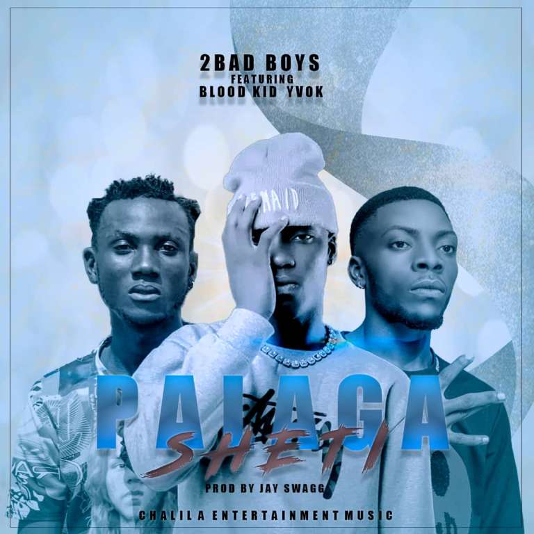 2 Badboys Ft Bloodkid Yvok – Palaga Sheti (prod by Jay)