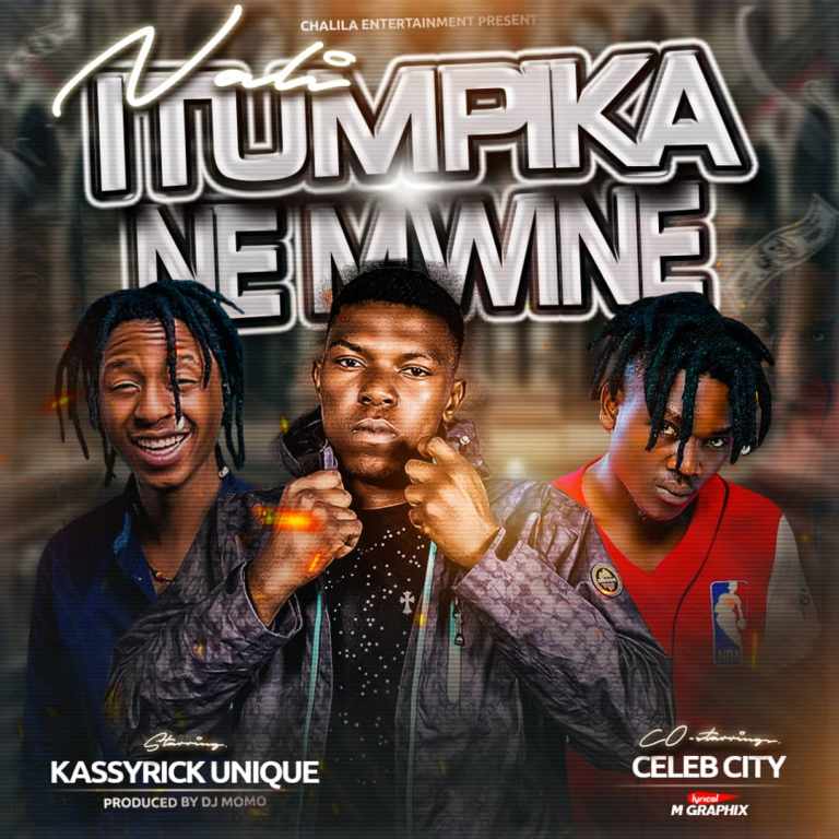 Kassyrick Unique ft Celeb City – Nali Itumpika Ne Mwine