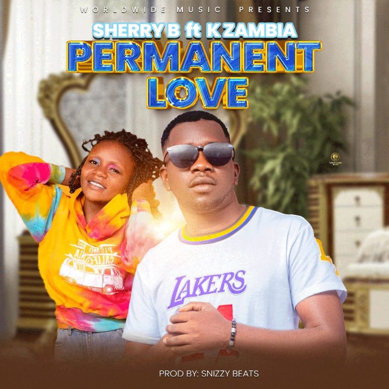 Sherry B ft K Zambia – Permanent Love
