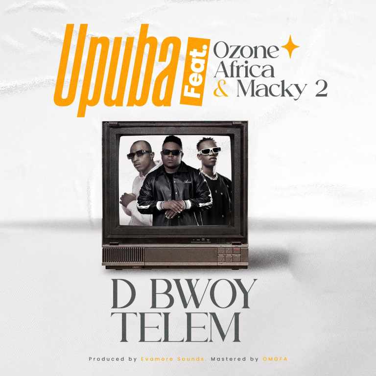 D Bwoy Telem ft Ozone Africa & Macky 2 – Upuba mp3 Download