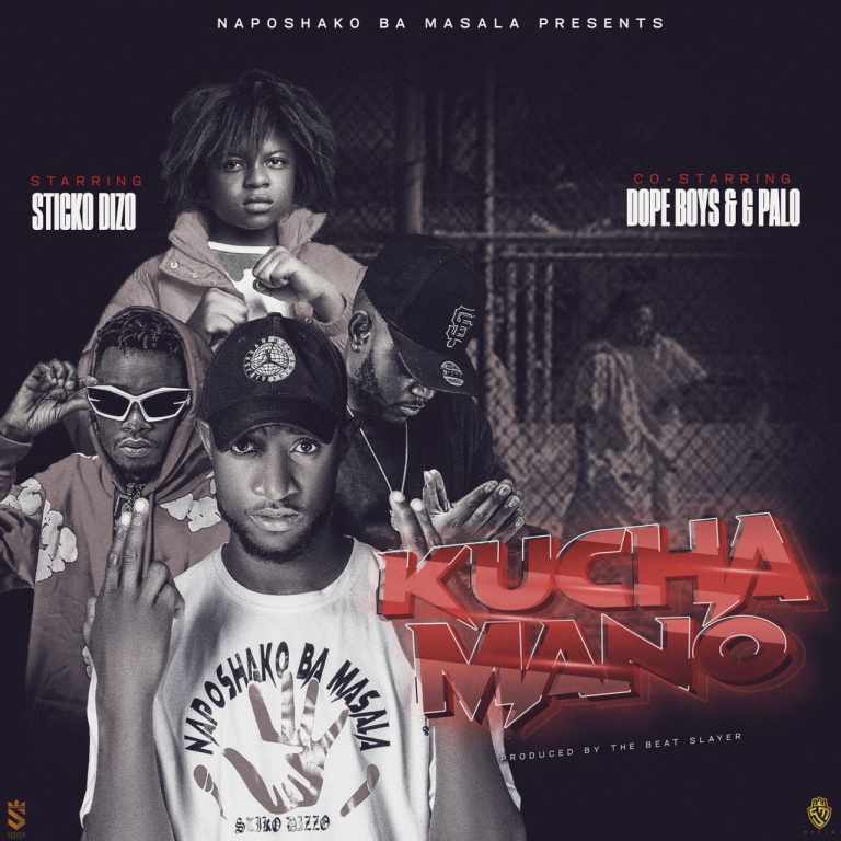 Stiko Dizo ft Dope Boys & G Palo – Ku Cha Mano