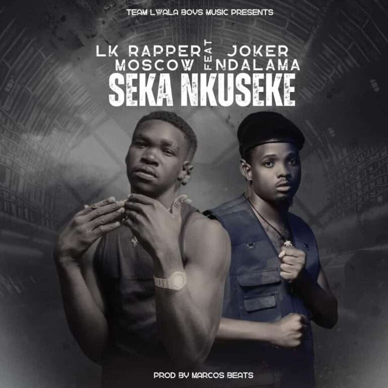 LK Rapper Moscow ft Jocker Ndalaama (Prod by Marcos Beaxz)