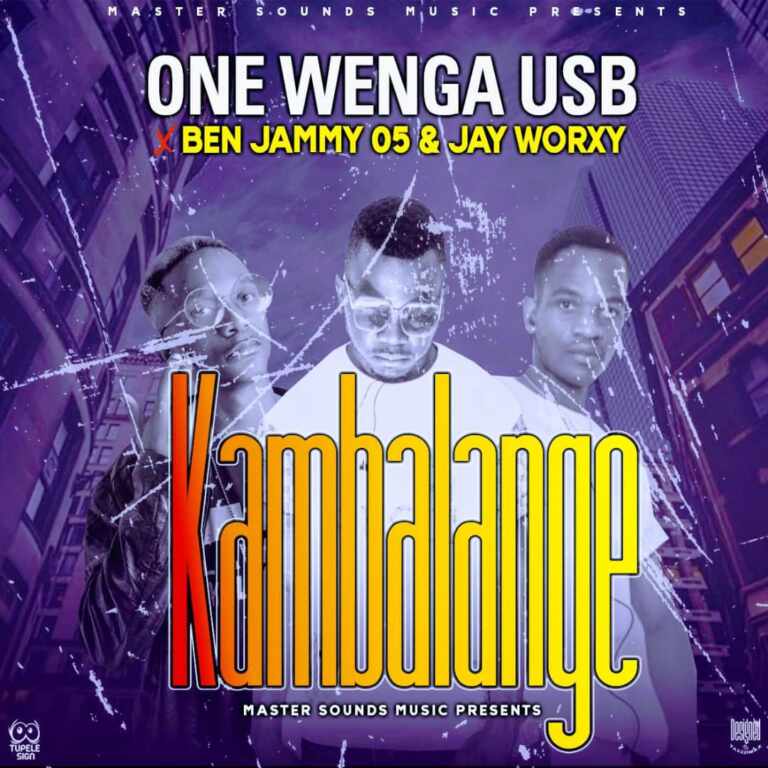 One Wenga USB x Ben Jammy 05 & Jay Worxy – Kambalange