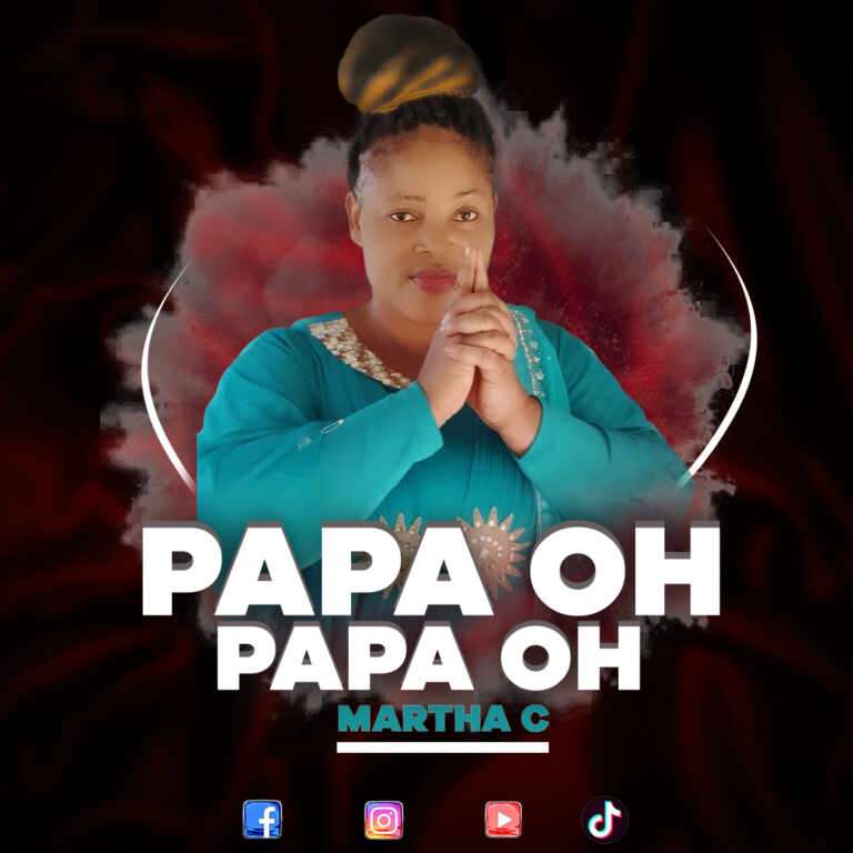Martha C – Papa ooh
