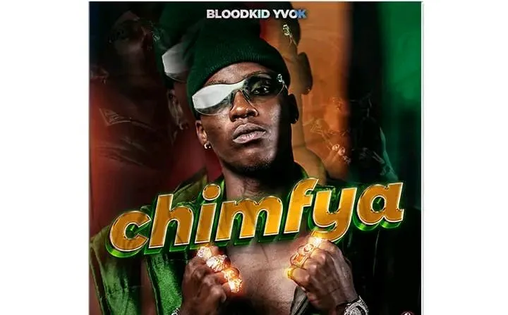 Blood Kid Yvok – Chimfya Mp3 Download