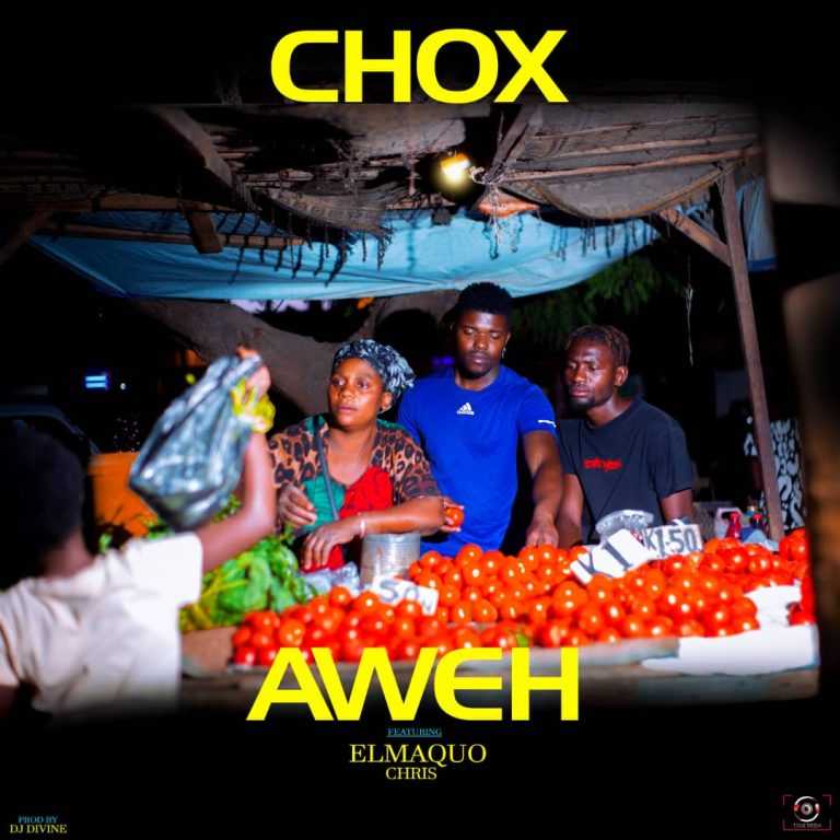 Chox ft elmaquo Chris AWEH mp3