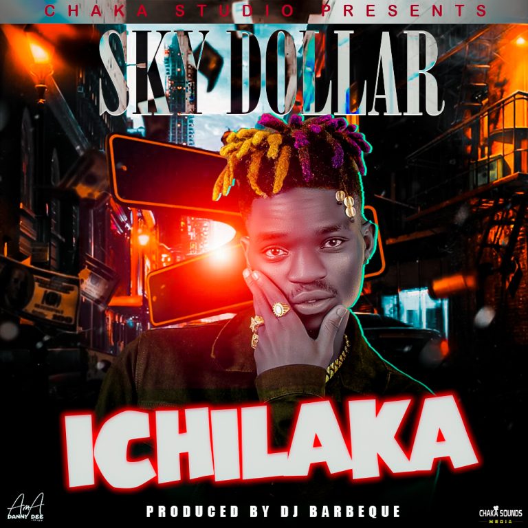 Sky Dollar – Ichilaka (prod by Barbeque)