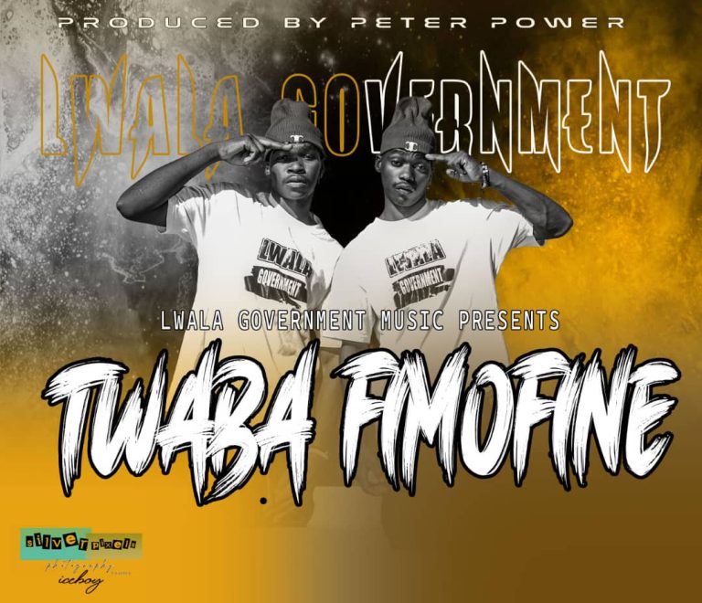 Lwala Government – Twaba Fimofine (prod by Peter Power)