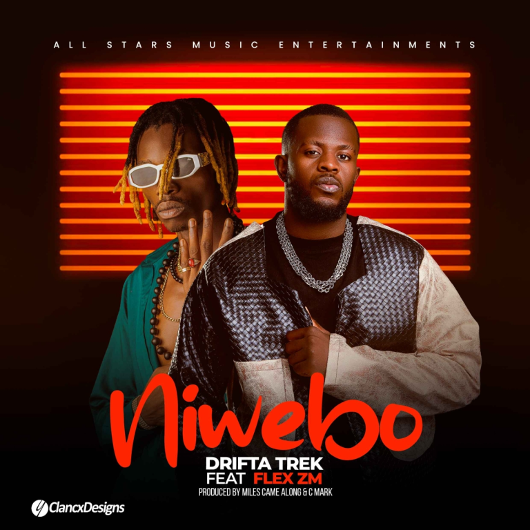 Drifta Trek ft. Flex zm – Niwebo