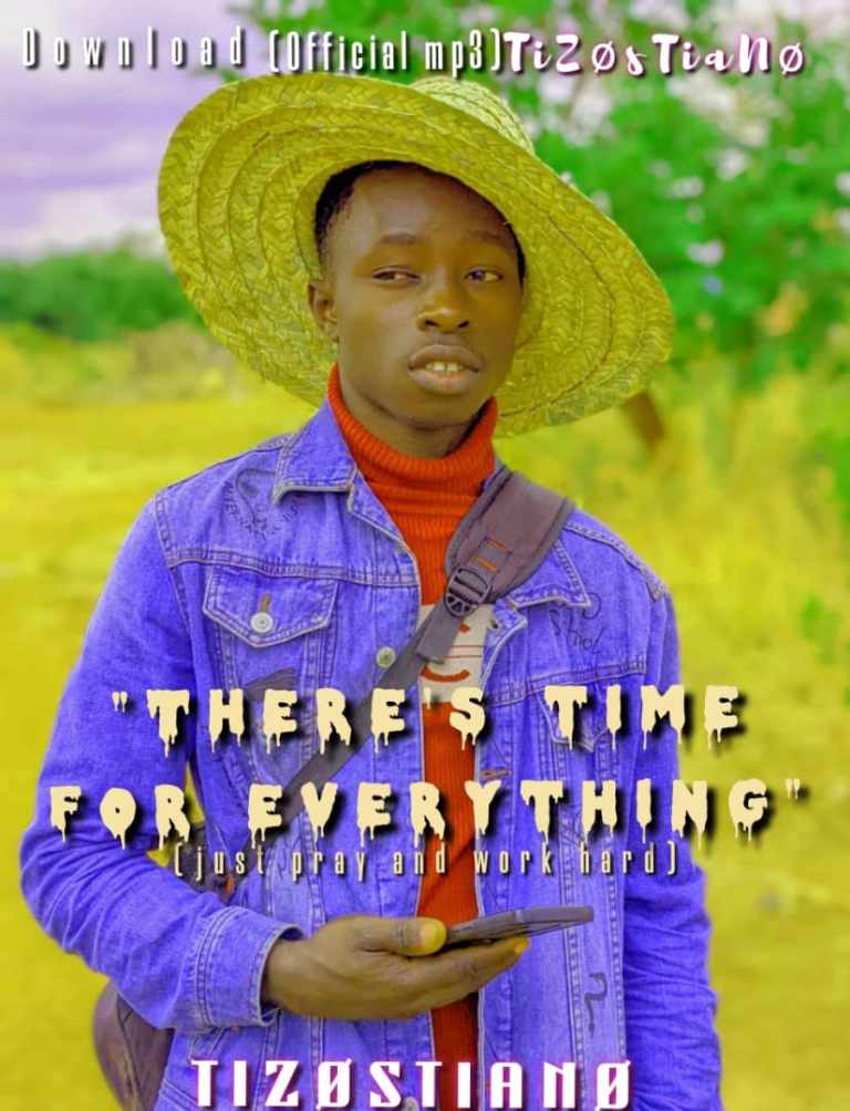 Tizostiano – There’s Time For Everything