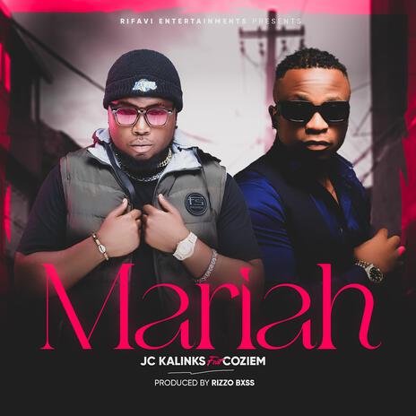 JC Kalinks ft. Coziem – Mariah