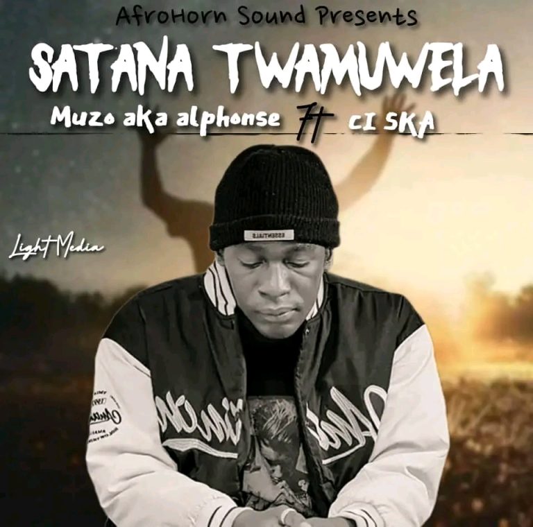 Muzo Aka Alphonso Ft Ciska – Satana Twamuwela