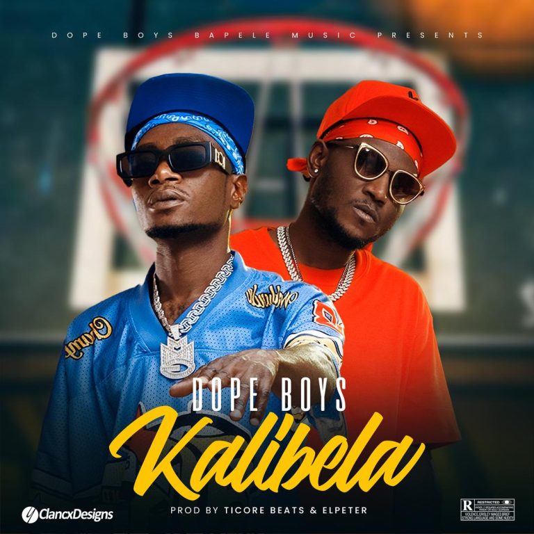 Dope Boys – Kalibela