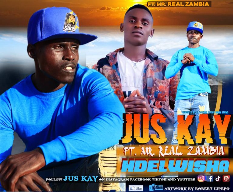 Jus Kay ft Mr Real Zambia – Ndelwisha