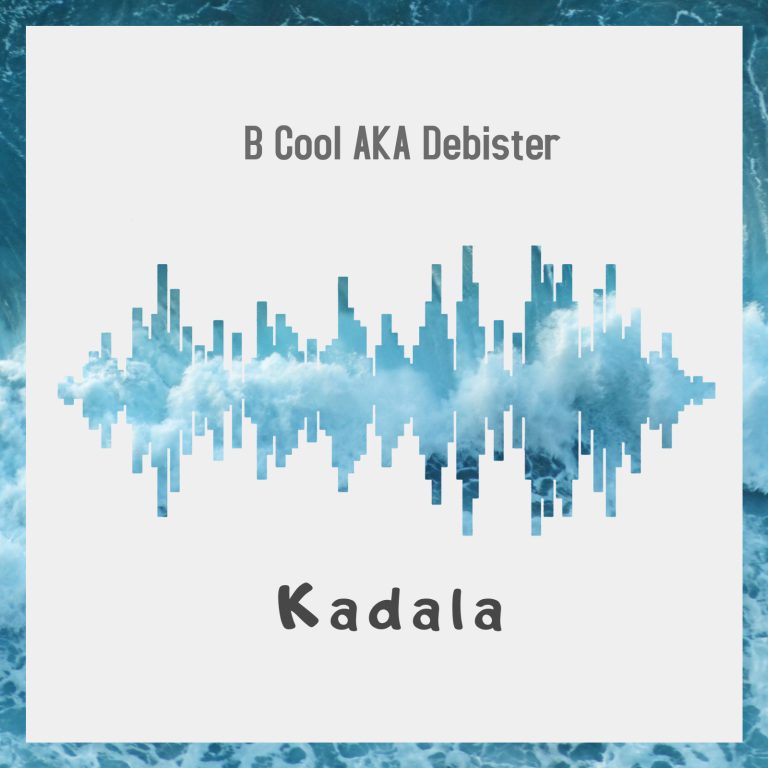 B Cool AKA Debister – Kadala