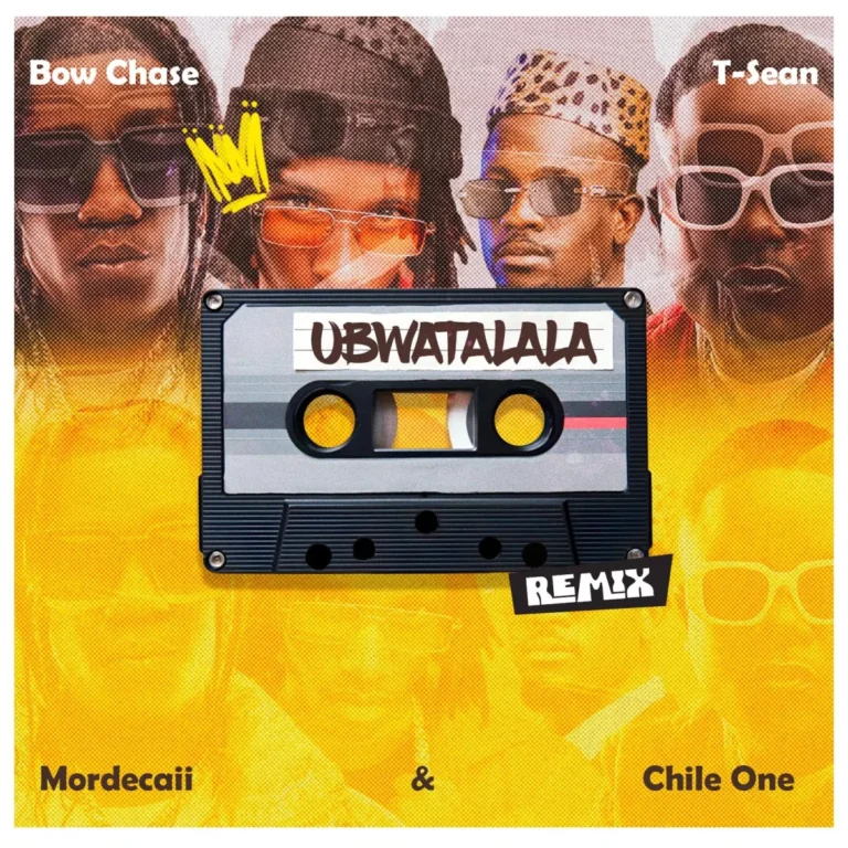 T Sean ft. Chile One Mr Zambia, Mordecaii, Bow Chase – Ubwatalala (Remix)